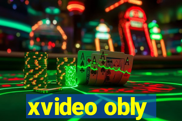 xvideo obly